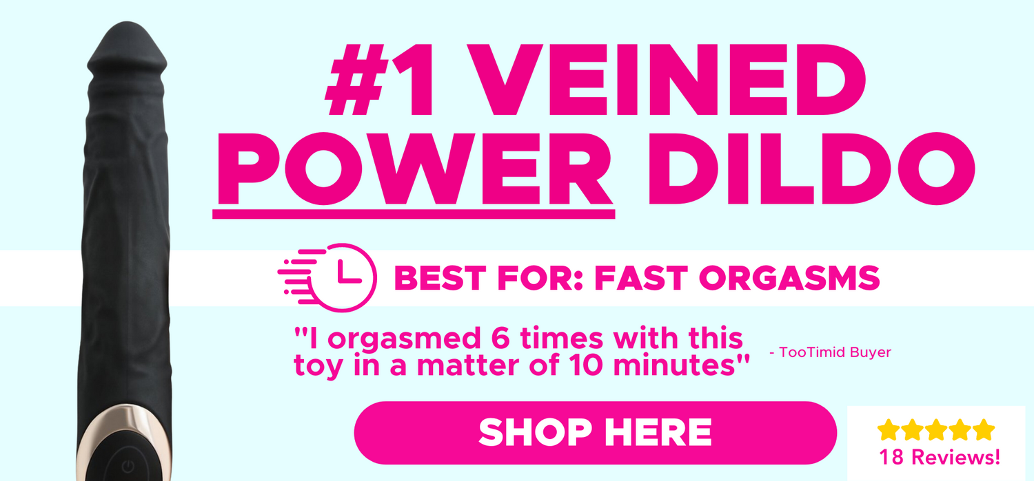 #1 veined power dildo - best for fast orgasms! 